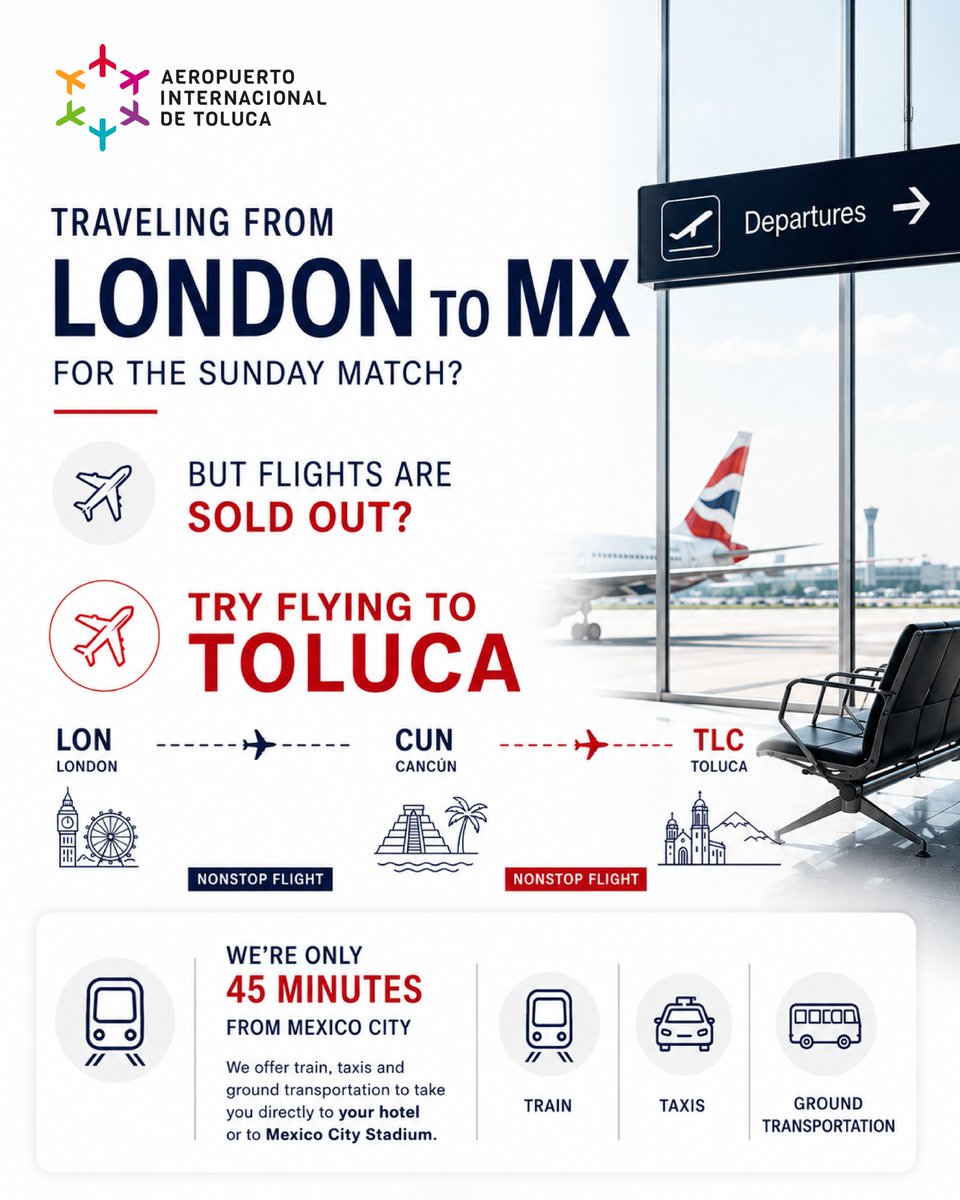 AIT_MX's tweet photo. ⚽️ Flying from #London for Sunday’s match?

If flights to #MexicoCity are full, try:

✈️ LON → CUN → TLC

Just 45 minutes from #CDMX, with train, taxi and ground transportation available.

ℹ️ Travel suggestion only. Flights must be booked separately.

#VisitMexico #WorldCup2026 https://t.co/BEiGAPpDGb