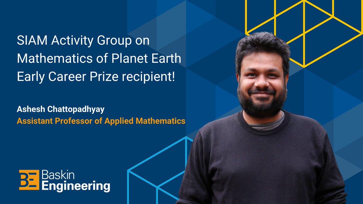 BaskinEng's tweet photo. Thrilled to share that Ashesh Chattopadhyay (@ashesh6810), assistant professor of applied mathematics at #BaskinEngineering, was awarded the 2026 @TheSIAMNews Activity Group on Mathematics of Planet Earth Early Career Prize!
Learn more: https://t.co/ScmQURGN32 https://t.co/BnnubWFCpt