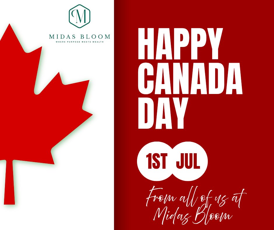 midas_bloom's tweet photo. Happy Canada Day 🇨🇦 
Freedom isn’t just national. It’s financial too. 
This July, take one step toward the future you want. We’re here to help you bloom. 
#CanadaDay #FinancialFreedom #MidasBloom #H2 https://t.co/hAHMBfOeUe