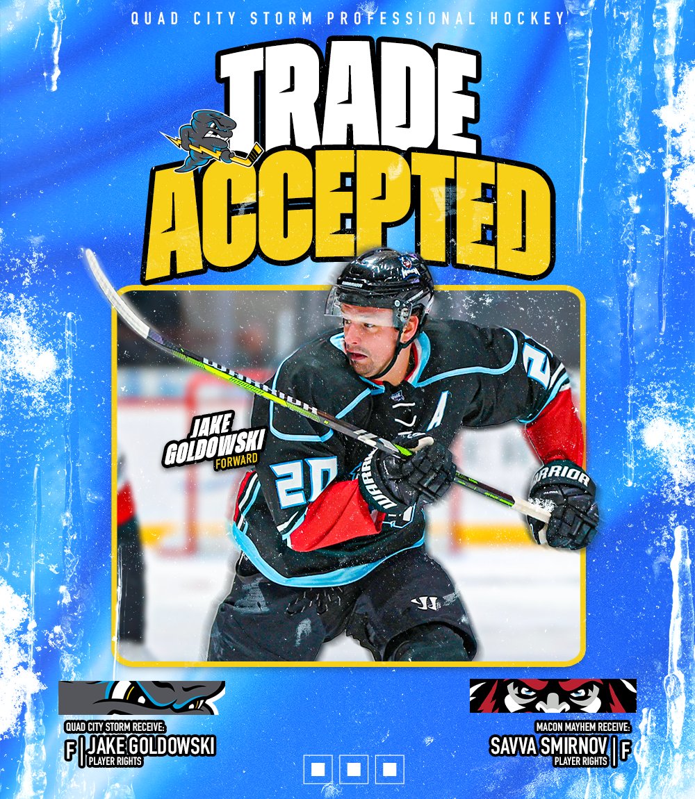 QuadCityStorm's tweet photo. TRADE ACCEPTED⬇️
The Quad City Storm have acquired the playing rights of forward Jake Goldowski from the @MaconMayhem in exchange for the playing rights of Savva Smirnov
🗞️ https://t.co/1pxtLCThhQ
#TakeCover https://t.co/OCm9hGxiXi