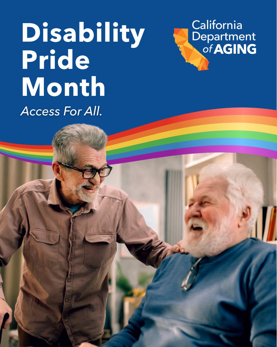 CalAging's tweet photo. ♿Disability pride means celebrating identity at every age. This July, CDA honors older Californians &amp; adults with disabilities leading our communities.

Find services near you: https://t.co/S8OoD1CxmX https://t.co/Qumna68MkY