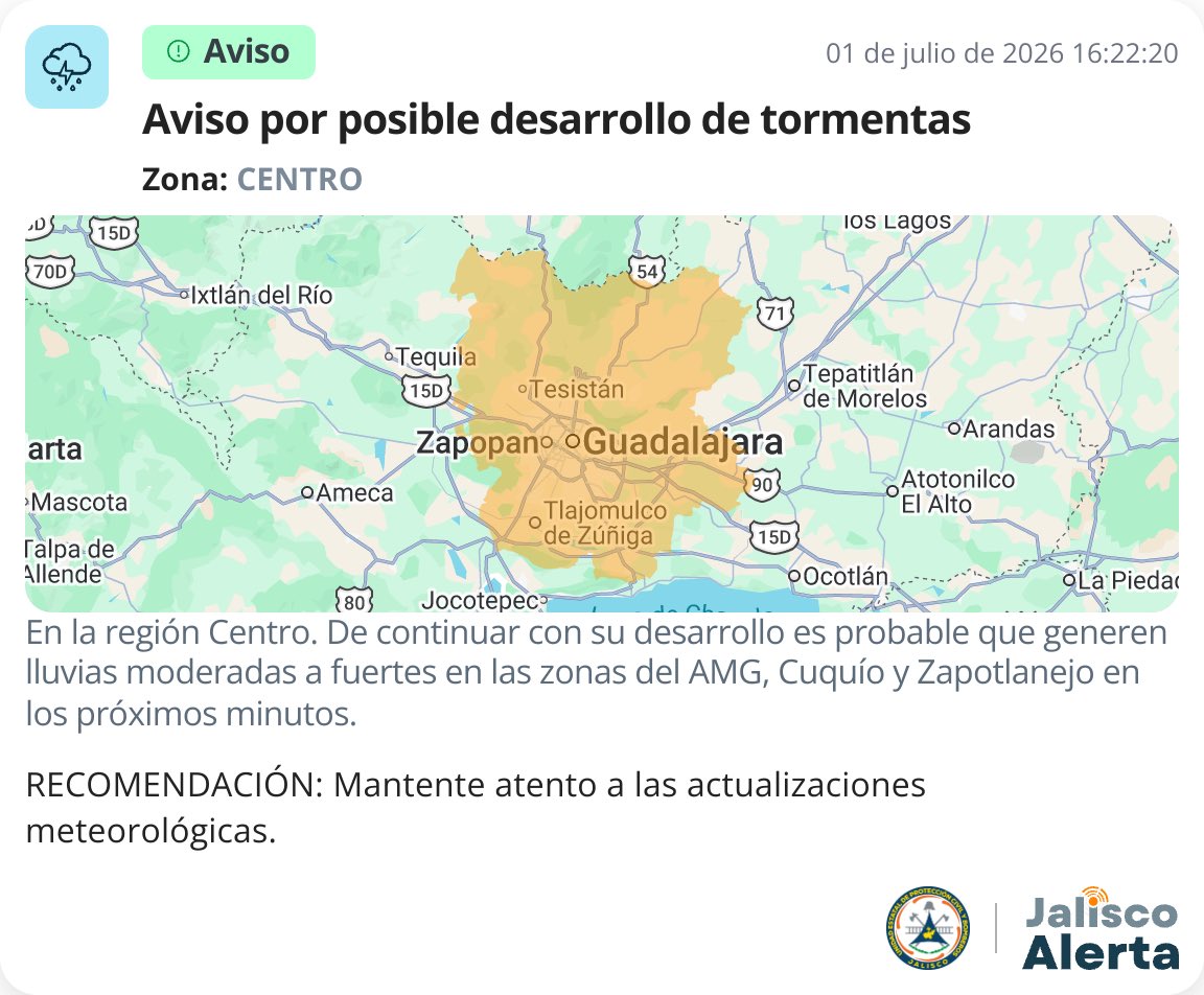 jaliscoalerta_'s tweet photo. 🌧️ #AvisoMeteorológico | Región Centro

Se observa desarrollo de nubosidad con potencial de generar lluvias moderadas a fuertes durante los próximos minutos en la región Centro de Jalisco.

⛈️De mantenerse su evolución, las precipitaciones podrían presentarse en el Área Metropolitana de Guadalajara, Cuquío y Zapotlanejo.

Recomendaciones:
🚗Conduce con precaución y reduce la velocidad.
🌊Evita cruzar calles, arroyos o zonas inundadas.
📲Mantente atento a las actualizaciones meteorológicas y a las indicaciones de Protección Civil.