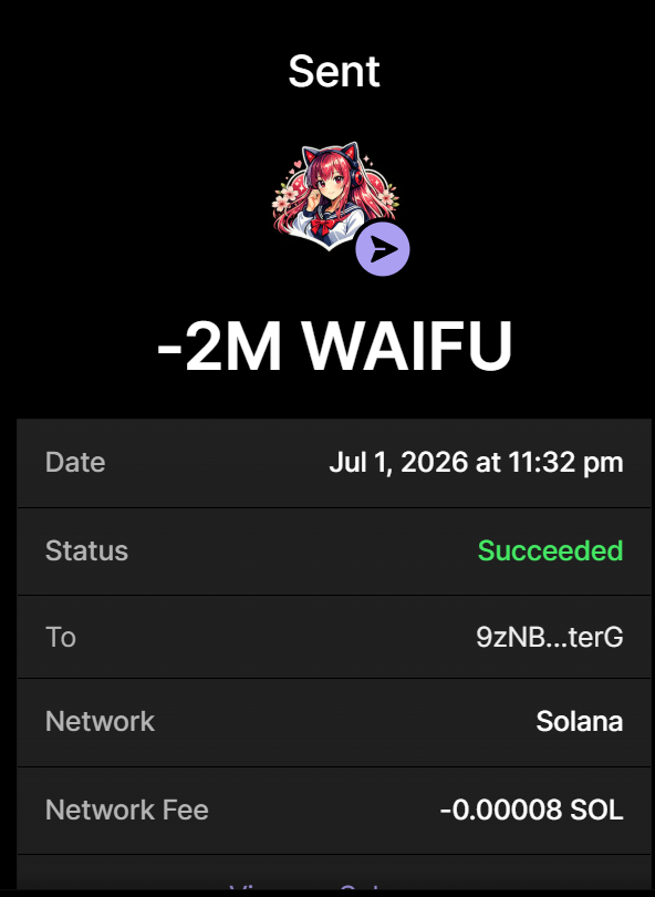 WaifuXSolana's tweet photo. Purchase of 2,000,000 $WAIFU completed

Price: 0.2 SOL

Tx: https://t.co/hVCd9OJqis

Send 1 SOL → 10,000,000 $WAIFU 

Send SOL to:
FXthzgW3t8TgBbXdt3LxBA744kH416GGLpdbNHTfrNhD

Min 0.2 SOL

Retweet &amp; Drop Sol Address for $100 Airdrops https://t.co/wMWQVcU1Cr