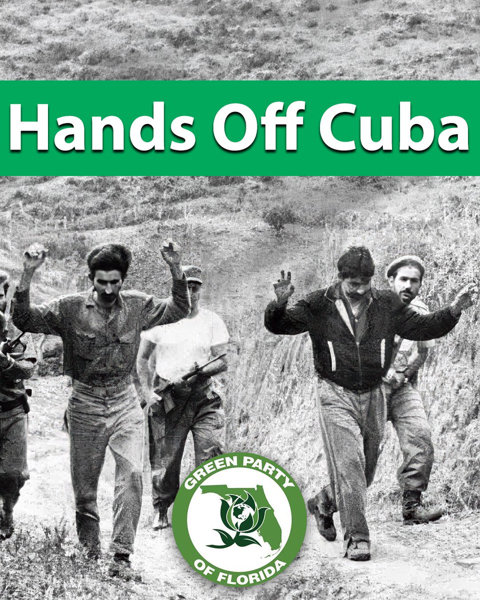 GreenPartyUS's tweet photo. The Green Party of Florida wholeheartedly reiterates our statement on U.S. foreign policy towards Cuba.

Let Cuba Be Cuba! Hands Off Cuba! No War on Cuba!

https://t.co/voQAsnFyXR https://t.co/yZjCnnfh0U