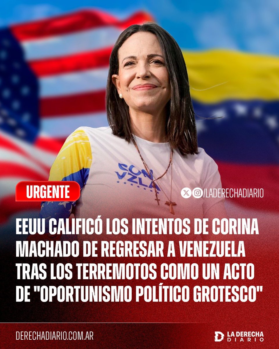 laderechadiario's tweet photo. 🚨🇺🇸🇻🇪 | Altos funcionarios de la administración Trump calificaron los reiterados intentos de María Corina Machado de regresar a Venezuela tras los terremotos como un acto de "oportunismo político grotesco", al considerar que buscaba aprovechar la tragedia para realizar una sesión de fotos con la ayuda humanitaria estadounidense.

"Es oportunismo político y es grotesco".