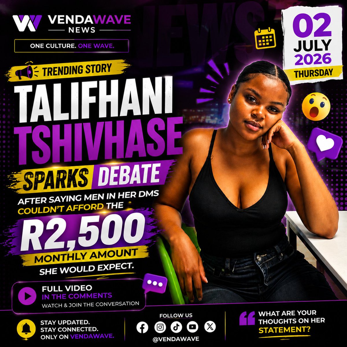 Venda_Wave's tweet photo. 🚨 **TRENDING ON VENDAWAVE** 🚨

Talifhani Tshivhase has sparked a wave of reactions online after saying that men in her DMs couldn't afford the **R2,500 monthly amount** she would expect.

#VendaWave #TalifhaniTshivhase #Trending #VendaNews #SouthAfrica #SocialMediaBuzz https://t.co/vfMJHMTS7b