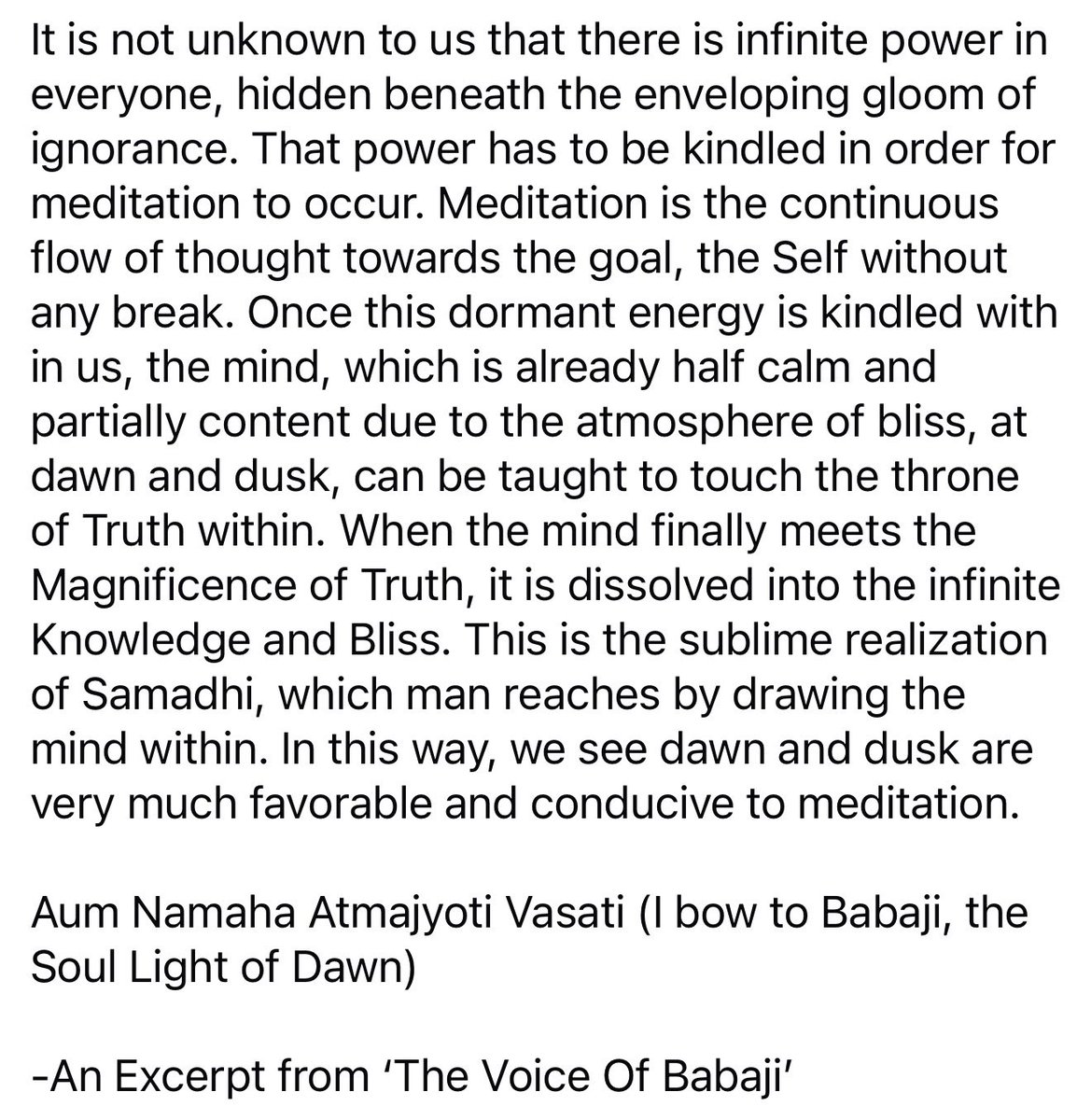 ombabajiom's tweet photo. Meditation is the continuous flow of thought towards the Self without any break. When the mind finally meets the Magnificence of Truth, it’s dissolved into the infinite Knowledge &amp; Bliss. This is the sublime realization of Samadhi, which man reaches by drawing the mind within.
OM https://t.co/3U56ncknNC