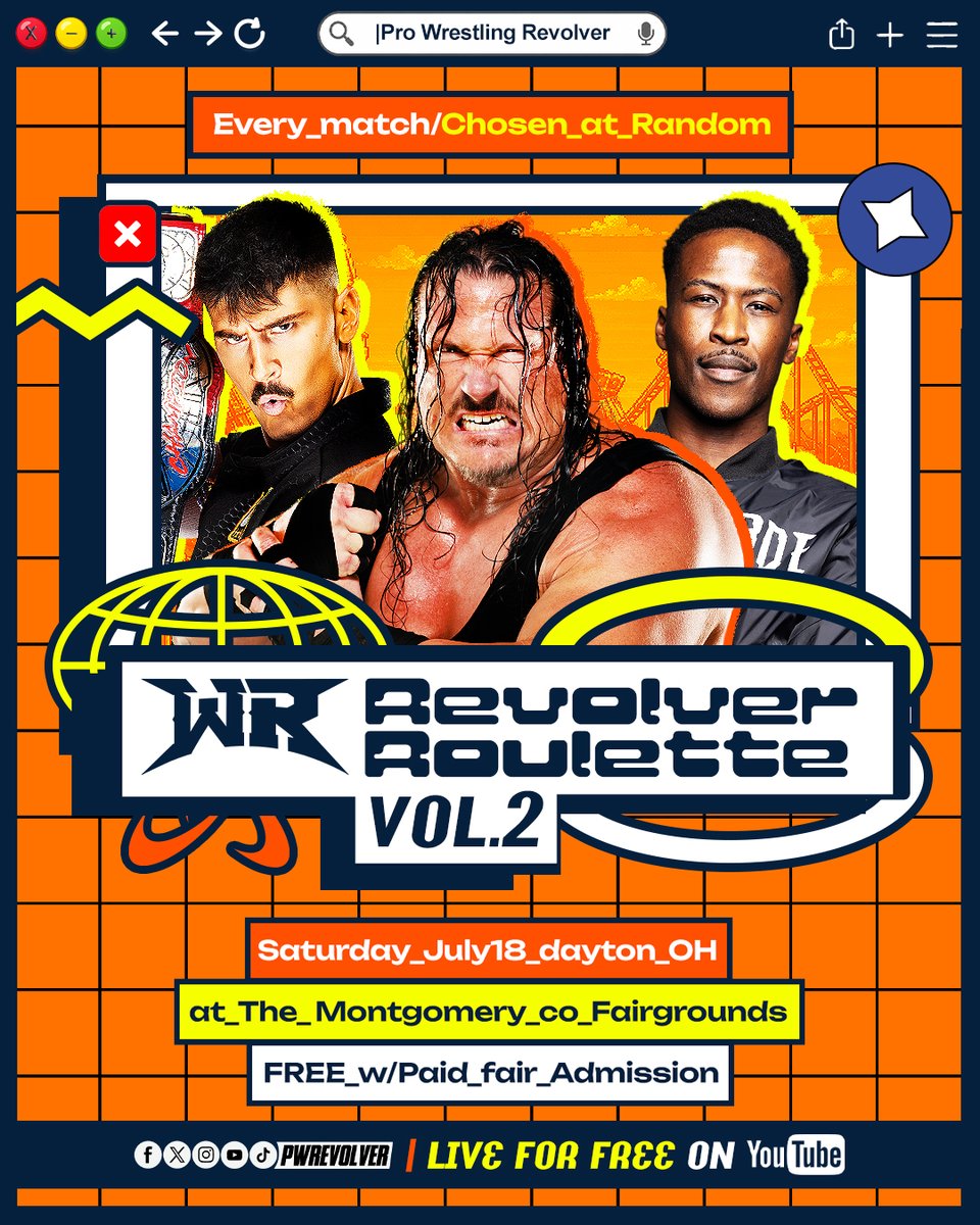 PWRevolver's tweet photo. [BREAKING]

*New Show Alert*

"Revolver Roulette Vol.2"
Every Match Chosen at Random!

Saturday, July 18th
6:30pmET - Dayton, OH
📍Montgomery Co. Fairgrounds
🎟️FREE w/ Paid Fair Admission

LIVE for FREE on YouTube:
📺 https://t.co/2dHy91tBkm https://t.co/gMDsfk59AX