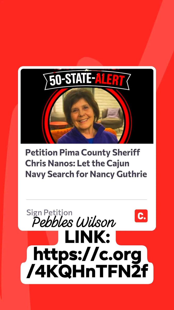 MissingLostand's tweet photo. Missing Lost And Trafficked ,Executive News Producer, Pebbles Wilson  started a https://t.co/DkHDjdnhNk petition .The petition is urging Sheriff Chris Nanos to approve the United Cajun Navy 41-page operational plan to search for Nancy Guthrie of Tucson, Arizona. 

https://t.co/DkHDjdnhNk. petition link

https://t.co/gu4HRJWTHp

Media Inquiries: 
MLTInvestigations@outlook.com
