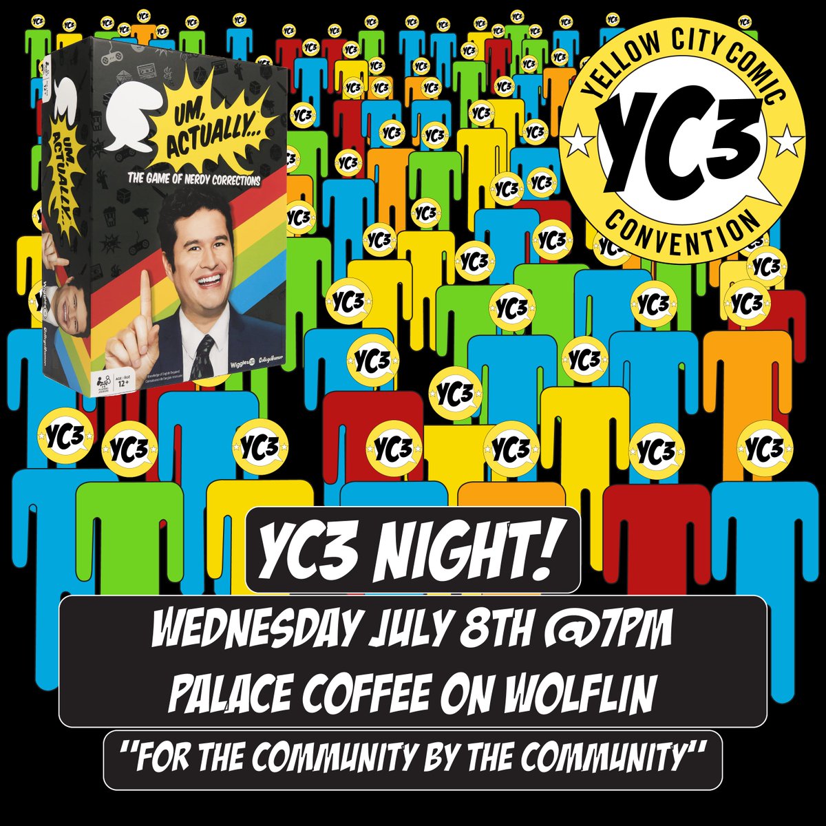 yellowcitycon's tweet photo. Join us a week from today, Wednesday the 8th, at the Wolflin location of Palace Coffee! We'll be playing Um, Actually... for a chance to win passes to YC3 2027 and more! Our very first YC3 Night! See you there! https://t.co/N5IpM7yyBx