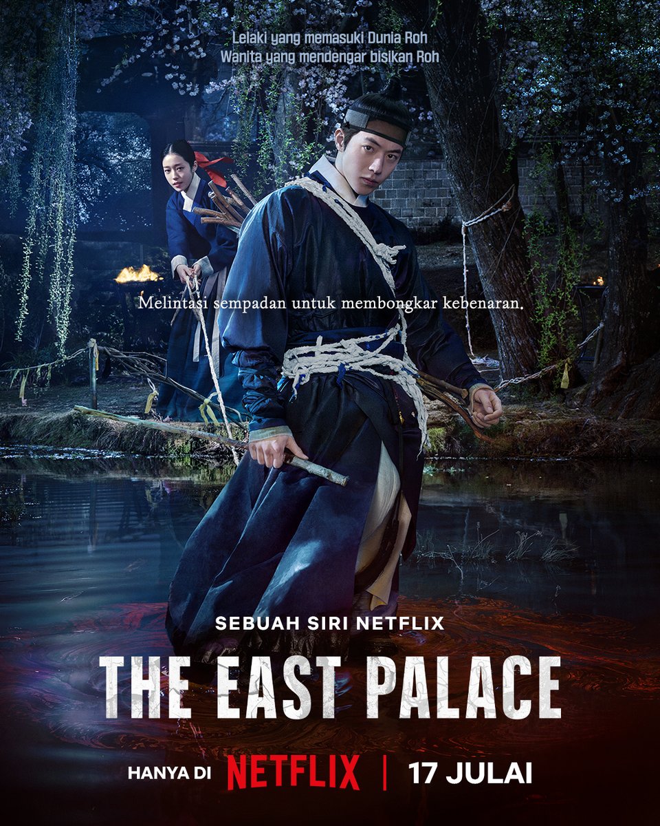 NetflixMY's tweet photo. Bersiap sedia untuk merentasi sempadan dunia nyata dan alam roh. Dibintangi Nam Joo-hyuk dan Roh Yoon-seo, #TheEastPalace akan datang ke Netflix, 17 Jul. https://t.co/QdhPxPirT4