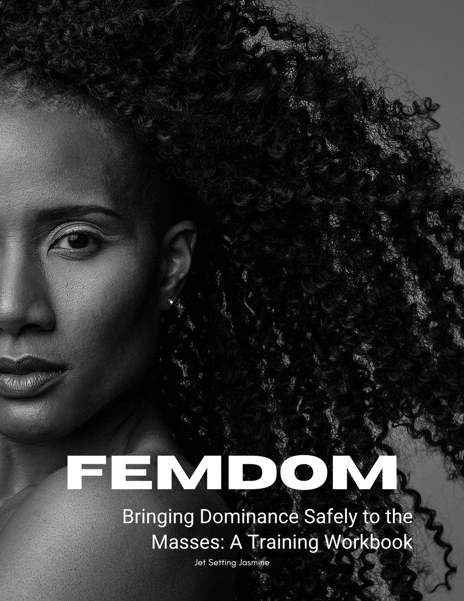 JetSetJasmine's tweet photo. Pre-order the FEMDOM Workbook: 300+ pages from Iconic Kinkster &amp;therapist Jet Setting Jasmine on consent, safety, boundaries, communication, and power exchange. Practical, responsible kink education for beginners &amp; experienced practitioners. https://t.co/QCZLBHD2Bi https://t.co/Uuy57XGox5