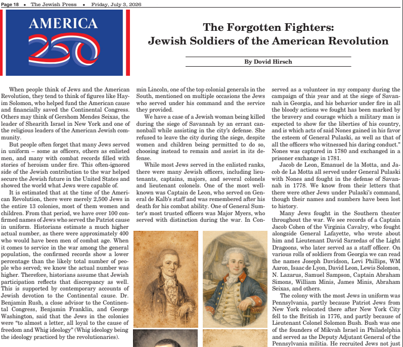 Hirsch4NY's tweet photo. July 4th issue of @TheJP1960, @JewishPress published my piece on Jewish Heroes of the American Revolution.
 Jews who fought in Uniform for American Independence 250 years ago.  
#American250 #JewishHistory #AmericanRevolution

This is adapted from a
(continued in post below) https://t.co/Al3r1sdsI5