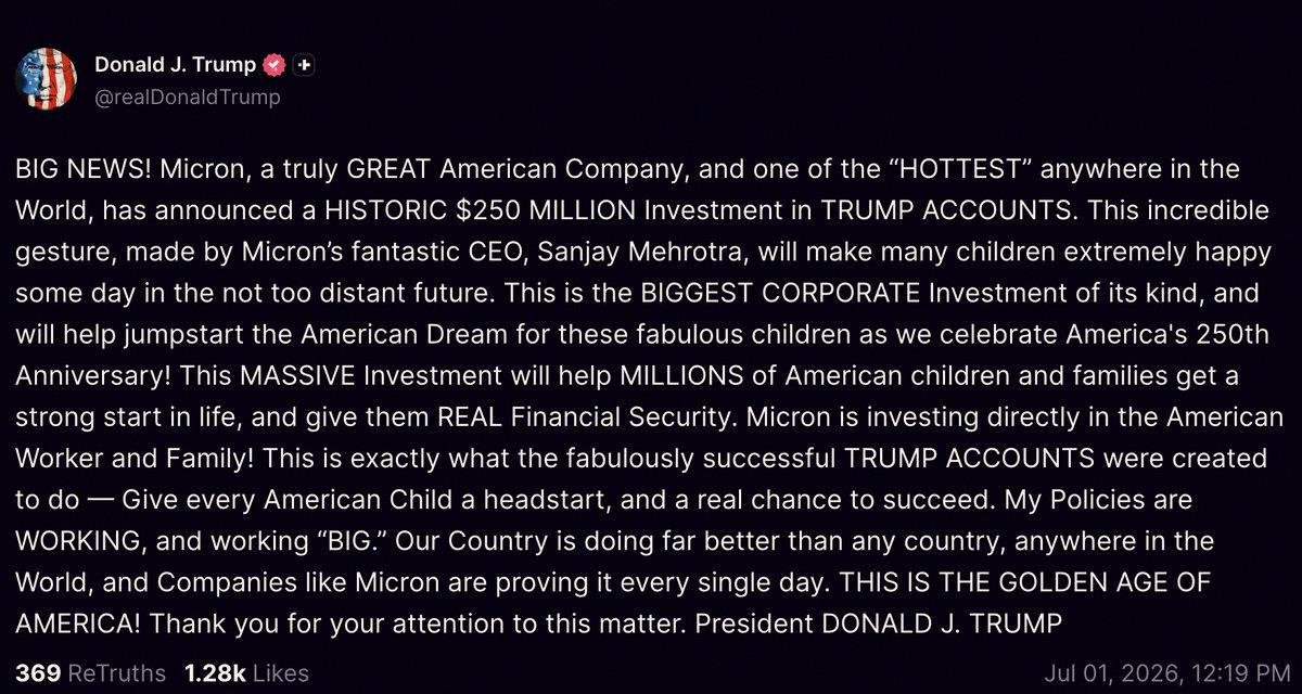 izzagolee's tweet photo. Big news: Trump just announced Micron ($MU) is putting $250 million into Trump Accounts 💰 https://t.co/6hAZgqZtnO