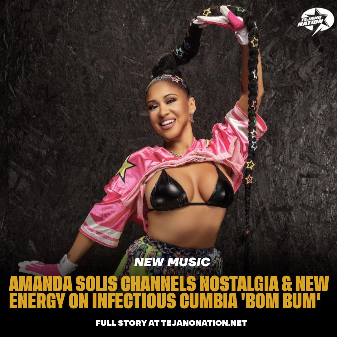 TejanoNation's tweet photo. Amanda Solis Channels Nostalgia and New Energy on Infectious New Cumbia ‘Bom Bum’ https://t.co/T8Q6A2IWA6 https://t.co/3ZjPIDOEDC