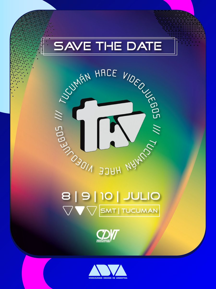 adva_vg's tweet photo. 🎮 ¡Llega la 6ta edición de Tucumán Hace Videojuegos! #THV2026

📌Sumate a conferencias, paneles, showcases, rondas de negocios y más el 8, 9 y 10 de Julio.

Toda la info en las redes de la Comunidad de Desarrolladores de #Videojuegos de #Tucumán (CDVT).

 #Argentina #GameDev https://t.co/RSxOAEtTC1