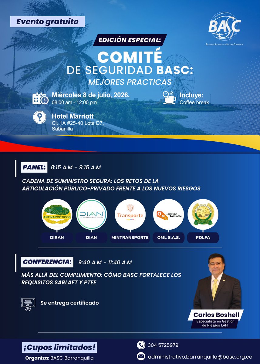 bascbquilla's tweet photo. 🚨 ¡Cupos limitados!

BASC Barranquilla te invita al
Comité de Seguridad BASC – Edición Especial: Mejores Prácticas. 
Un espacio gratuito para fortalecer la seguridad en la cadena de suministro.

📅 8 de julio | 8:00 a.m.
📍 Hotel Marriott https://t.co/ezjINisHjT