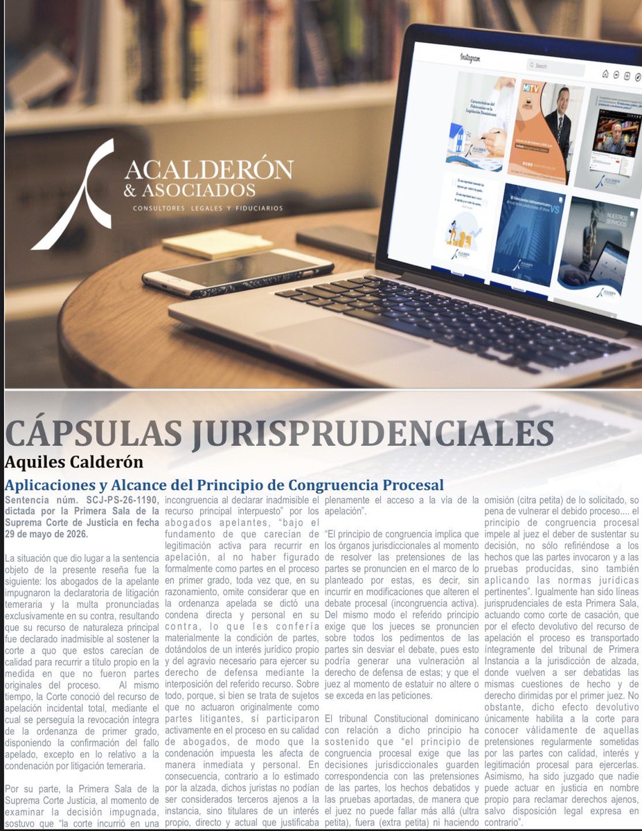 a_calderon's tweet photo. En la entrega de este miércoles de nuestras acostumbradas #CápsulasJurisprudenciales, la sentencia SCJ-PS-1190 del 29 de mayo de 2026, en la cual la Primera Sala de la Suprema Corte de Justicia analiza las implicaciones y el alcance del principio de congruencia procesal, en el marco del doble grado de jurisdicción, a raíz de una decisión de inadmisibilidad del recurso por falta de calidad del apelante principal.