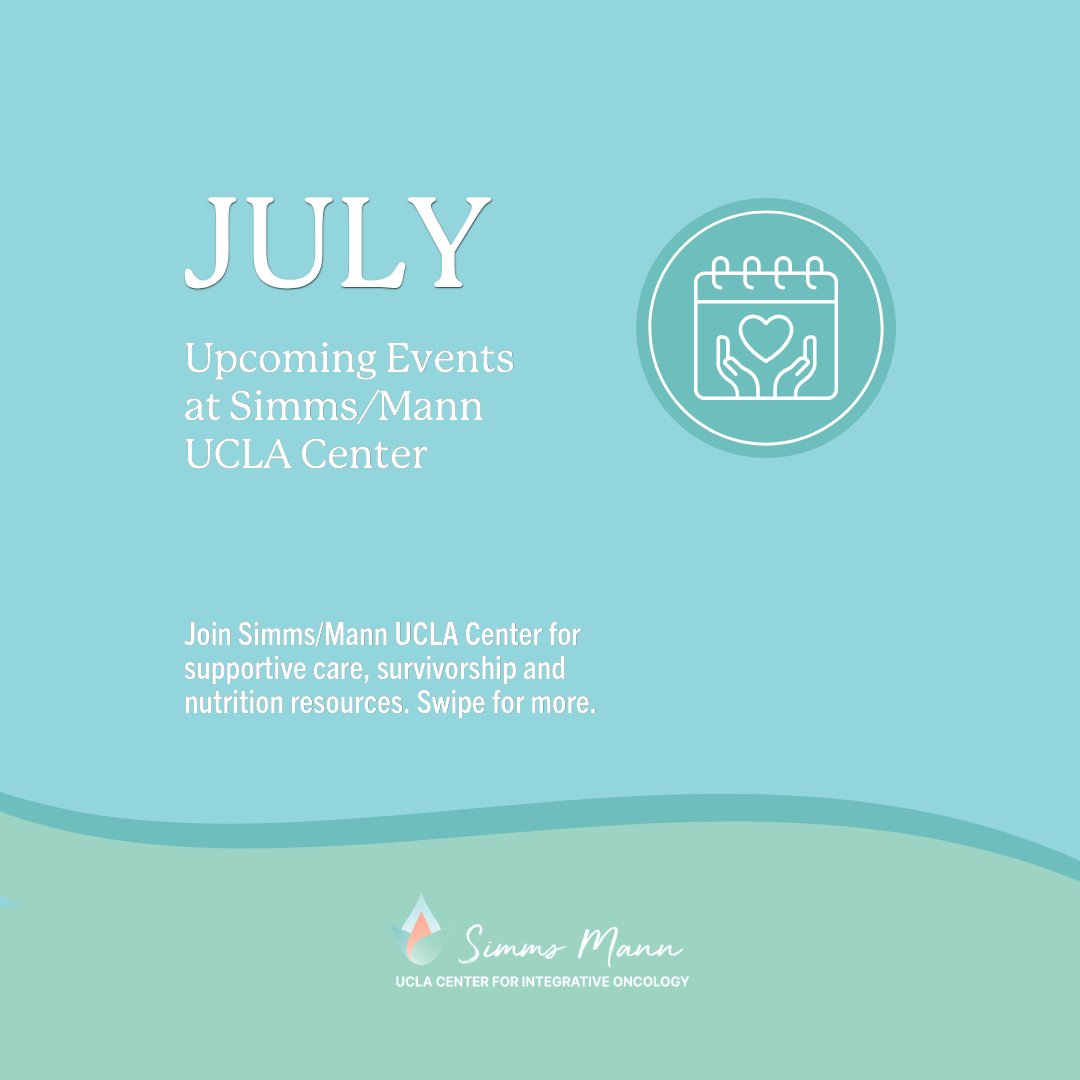 SimmsMannUCLA's tweet photo. Join Simms/Mann this July for educational &amp; supportive cancer care community sessions 💙

📅 Topics include:
• GI Cancer Resources
• Advance Care Planning
• Patient Navigation
• Breast Cancer Nutrition

Support, education &amp; connection: https://t.co/0GNo7Er9JU https://t.co/cTF5WejA8D