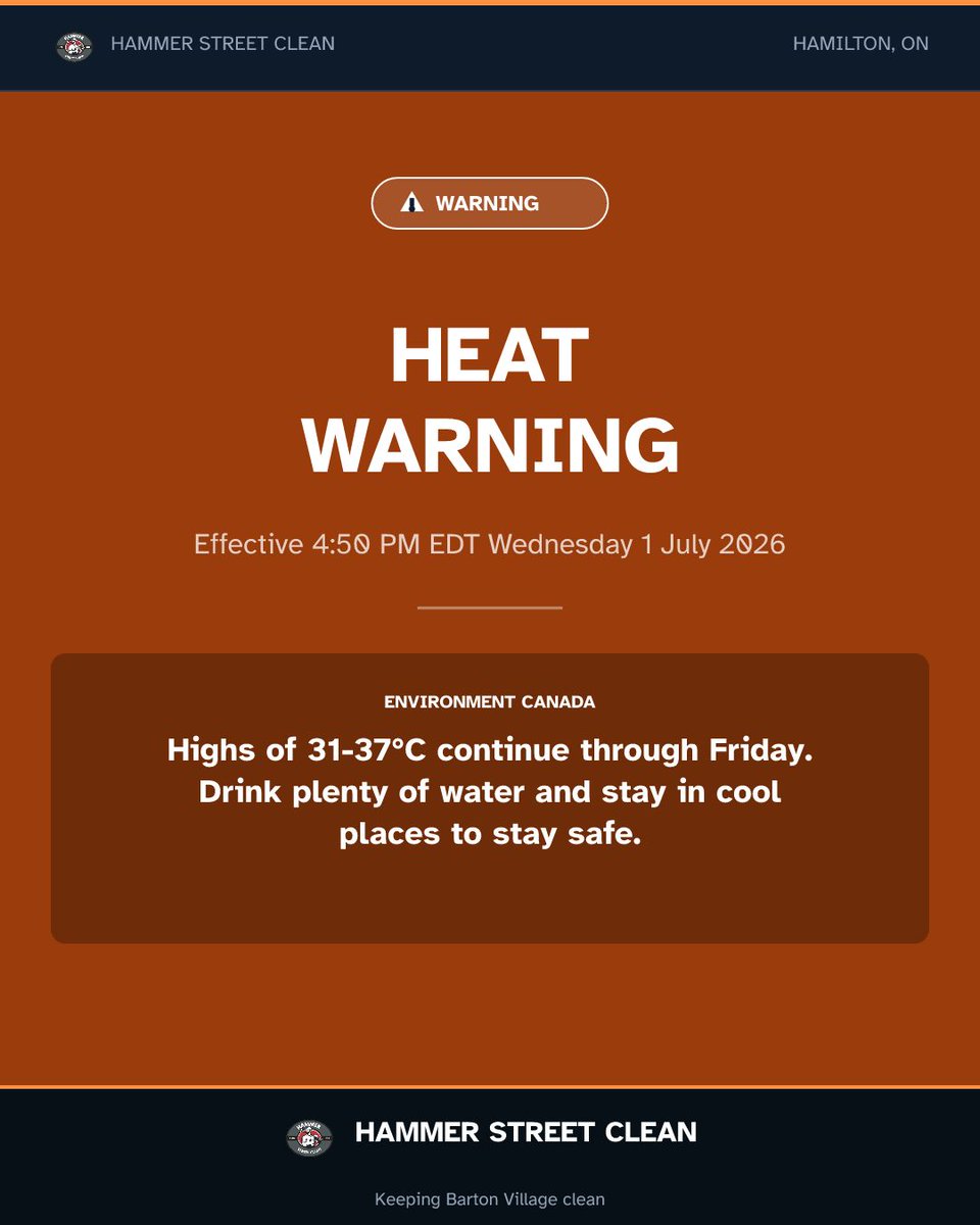 HammerStrClean's tweet photo. ⚠️ ORANGE HEAT WARNING for Hamilton. Highs of 31-37°C continue through Friday. Drink plenty of water and stay in cool places to stay safe. #HamOnt #HEAT https://t.co/6qgiSM0DuH
