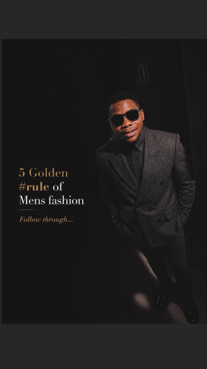 iamthatvk's tweet photo. For the next few days, I’ll be sharing The #Golden Rules of Men’s Fashion ……one rule at a time. Follow along and transform your style.
#oufits  #style #mensfashion https://t.co/zoGtULI3sh