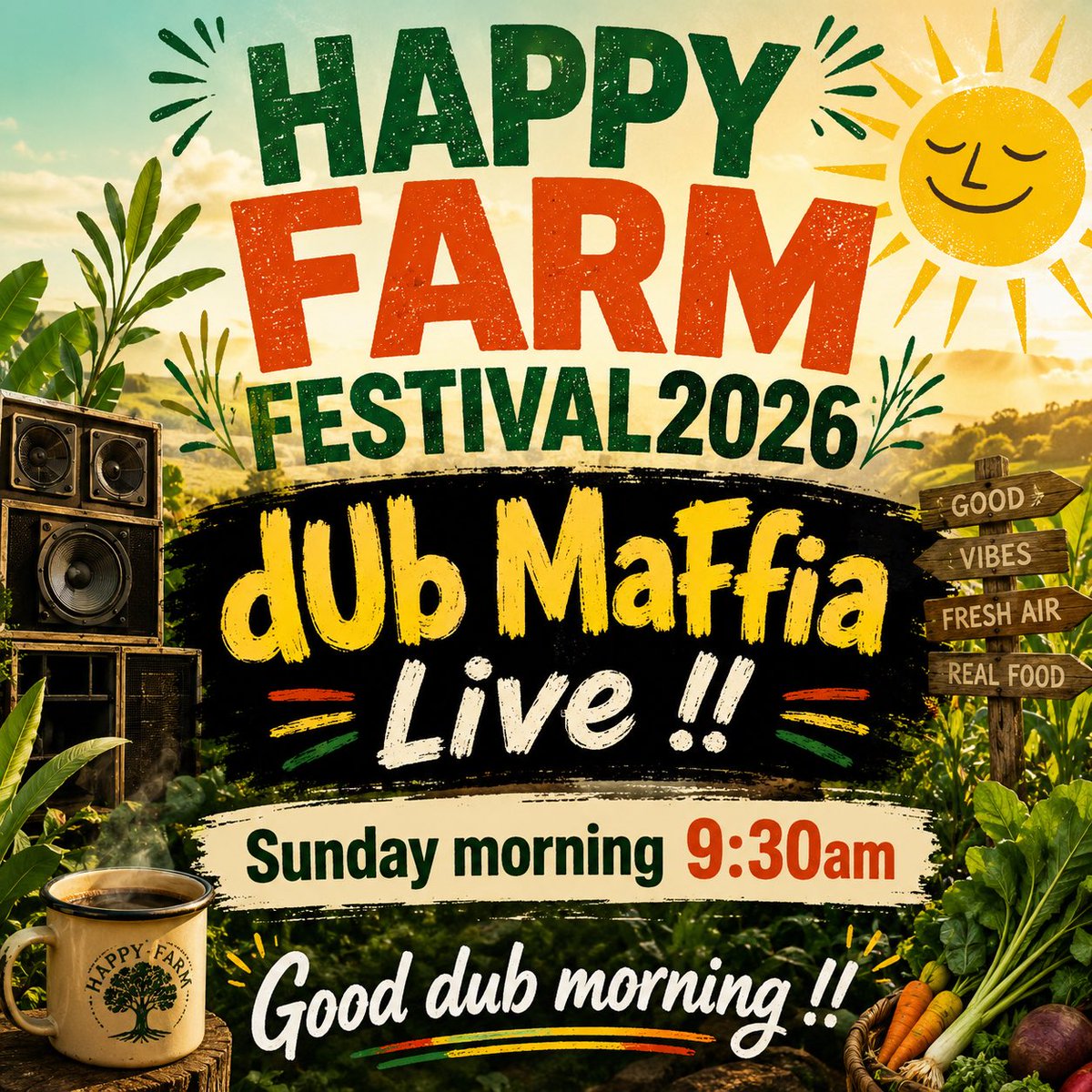 Dubmaffia's tweet photo. HAPPY FARM FESTIVAL 2026

dUb MaFfia LIVE

📍Sunday
🕤 9:30 AM
Good Dub Morning!!
Rise up and catch the vibes.
Join dUb MaFfia for a special Sunday morning Dub session filled with deep bass, positive energy, and good people.
See you in the dance.
One Love. ❤️💛💚

#OneLove https://t.co/ljBt12dhCV