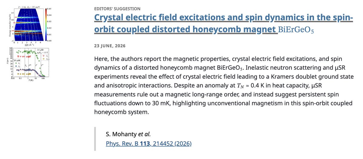 PhysRevB's tweet photo. PRB Editors' Suggestion: #CrystalElectricField excitations and #SpinDynamics in the #SpinOrbit coupled distorted honeycomb magnet BiErGeO5

S. Mohanty et al.
PRB 113, 214452

➡️ https://t.co/mcvc8PN32r
#EdSugg @APSPhysics #physics @SuryaMohanty7 @Phy_IISERTVM @tvmiiser @ANRFIndia https://t.co/QkLIsgFJbp