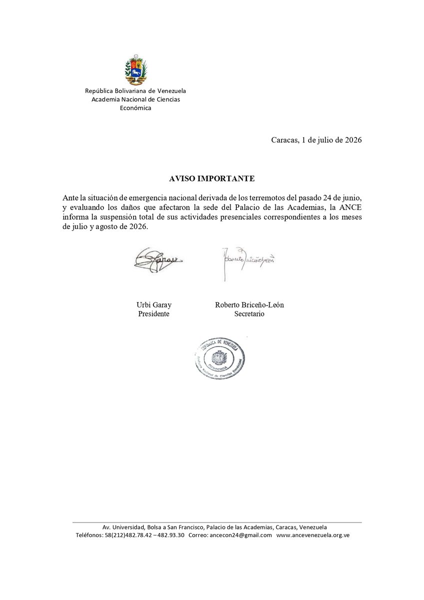 ANCEVenezuela's tweet photo. Ante la situación de emergencia nacional derivada de los terremotos del pasado 24 de junio, y evaluando los daños que afectaron al Palacio de las Academias, la ANCE informa la suspensión total de sus actividades presenciales correspondientes a los meses de julio y agosto de 2026. https://t.co/QyxkVv8nE4