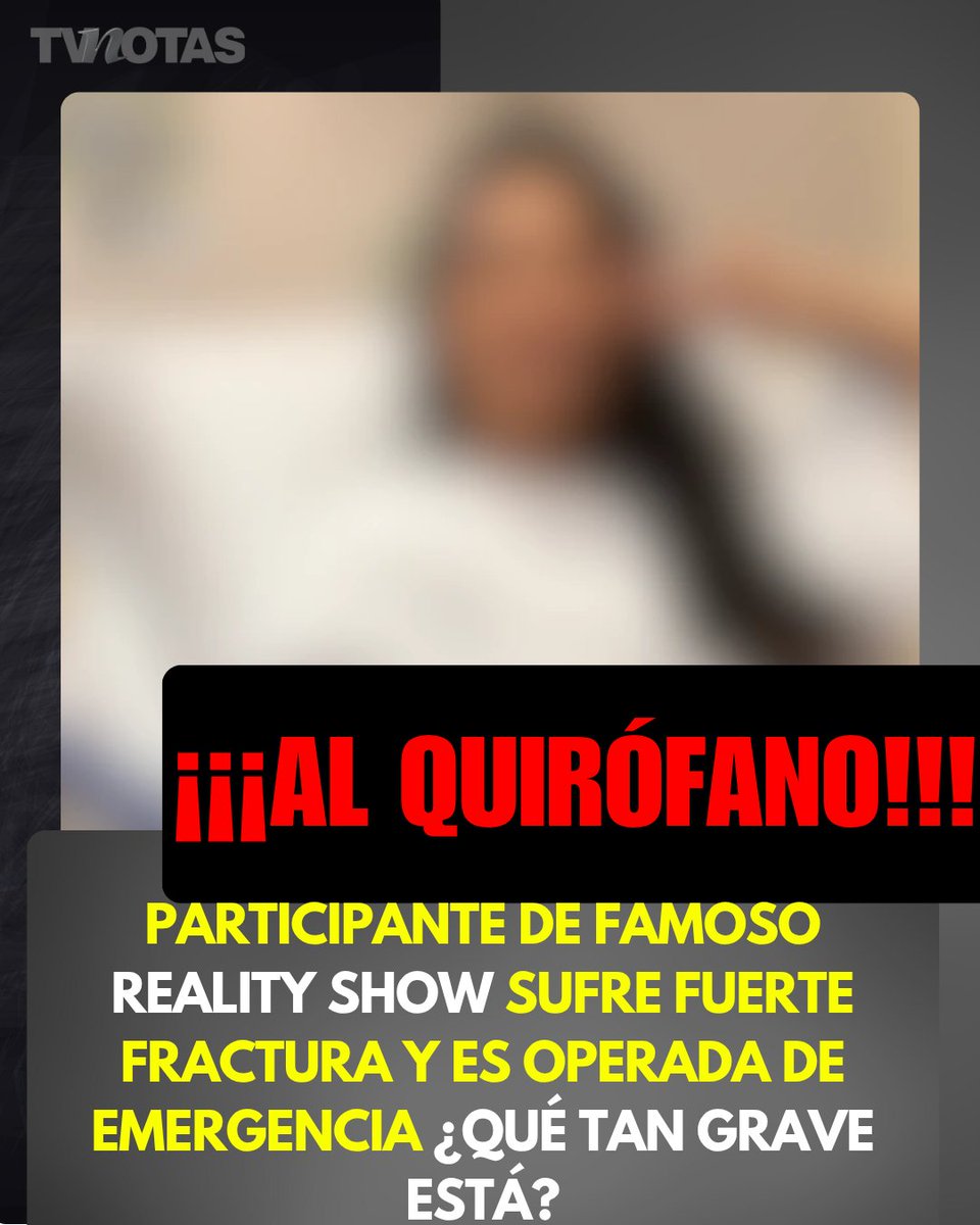 TVNotasmx's tweet photo. Una fuerte lesión 👀👉 https://t.co/tVTByjUq2P
obligó a un participante de famoso reality show a regresar al quirófano. https://t.co/FSCeZw5xSR