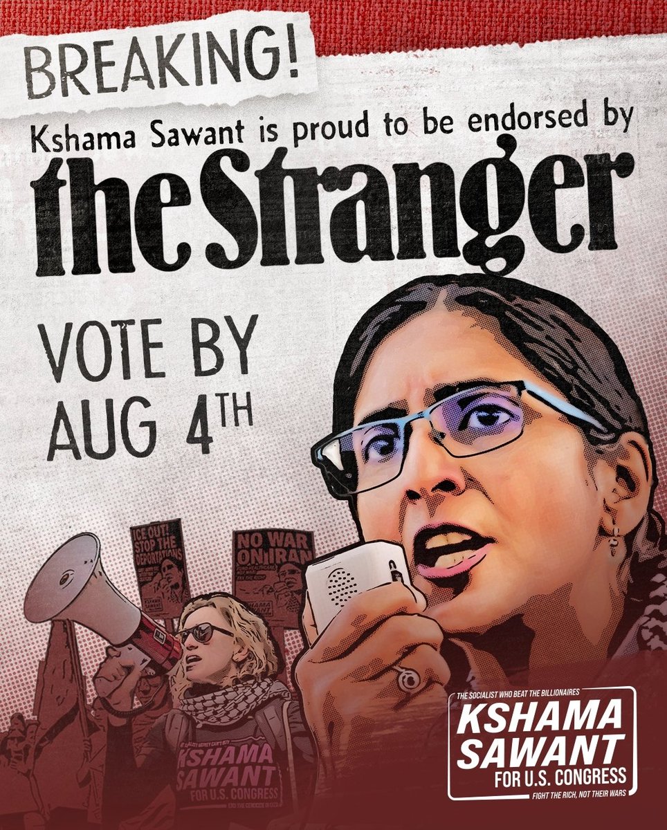 cmkshama's tweet photo. BREAKING NEWS! My antiwar socialist campaign for Congress is proud to be endorsed by The Stranger newspaper!

 The Stranger newspaper was described by The New York Times last December as "a progressive kingmaker." It has a readership of an estimated 400,000 people and is the most important endorsement in the Seattle area.

My campaign is fighting for an end to all military aid to Israel and for free healthcare for all funded by taxing the rich. My main opponent is 29-year incumbent Adam Smith, a darling of AIPAC and the war profiteers.

There are only FIVE WEEKS left to go before the August 4th primary election!!

Help us deliver a blow to AIPAC and the pro-genocide Zionist lobby and elect the first-ever revolutionary socialist to the U.S. Congress. Donate and sign up to volunteer now! https://t.co/QZDWPA44EE