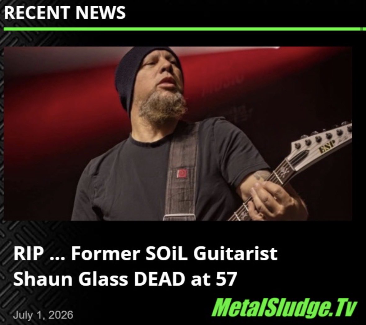StevieTuff's tweet photo. RIP … 
Former SOiL Guitarist Shaun Glass DEAD at 57
#shaunglass #soil #scars #halo #chicago #brokenhope #repentance #dirgewithin #thebloodline #metalsludge 

https://t.co/n5jOqP2OEt https://t.co/deTFRLSmfN