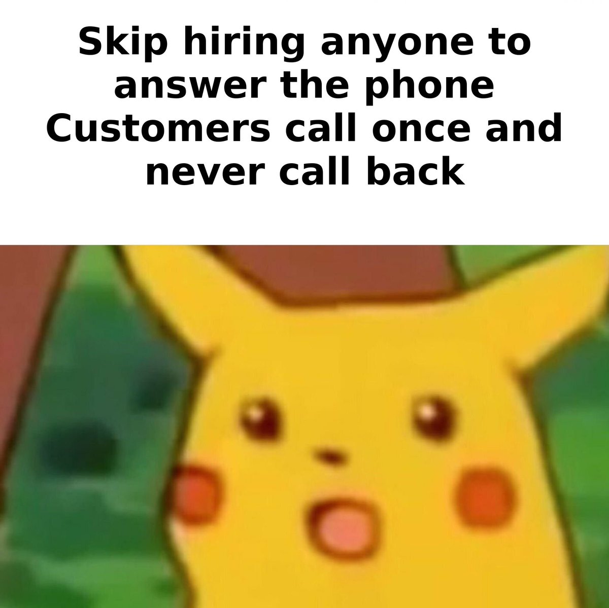 deniel120's tweet photo. Don't answer the phone → customers call once and never come back.
Shocking, truly.
https://t.co/ODvZCpIxlZ https://t.co/PflwTEQOXj