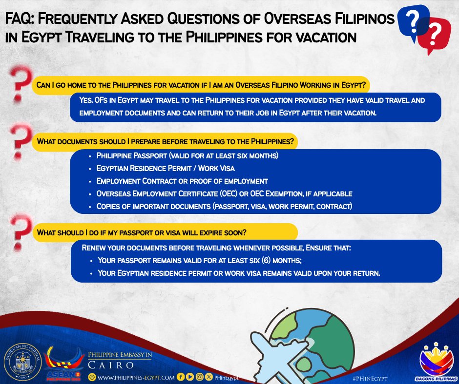PHinEgypt's tweet photo. 📢 FAQ for Overseas Filipinos in Egypt Traveling to the Philippines for Vacation

Home for the holidays, family visits, or a much-needed break?✈️

Review the FAQs, prepare your documents, and get ready for a smooth journey home.

#PHinEgypt https://t.co/iIVGQuGBno