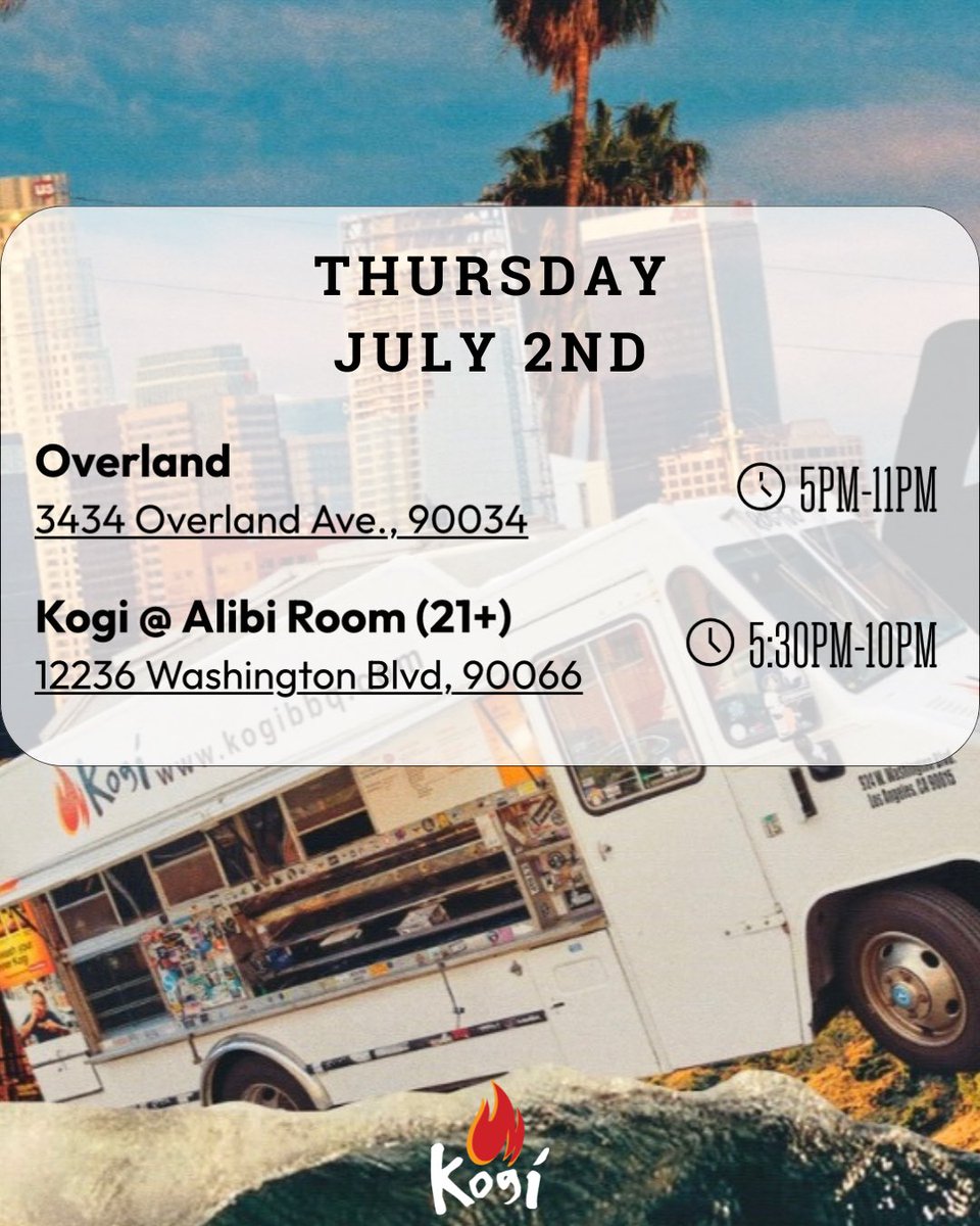 kogibbq's tweet photo. Thursday • July 2
📍 Overland #Palms 
5PM-11PM
3434 Overland Ave., 90034 https://t.co/lF2KqAEQTr