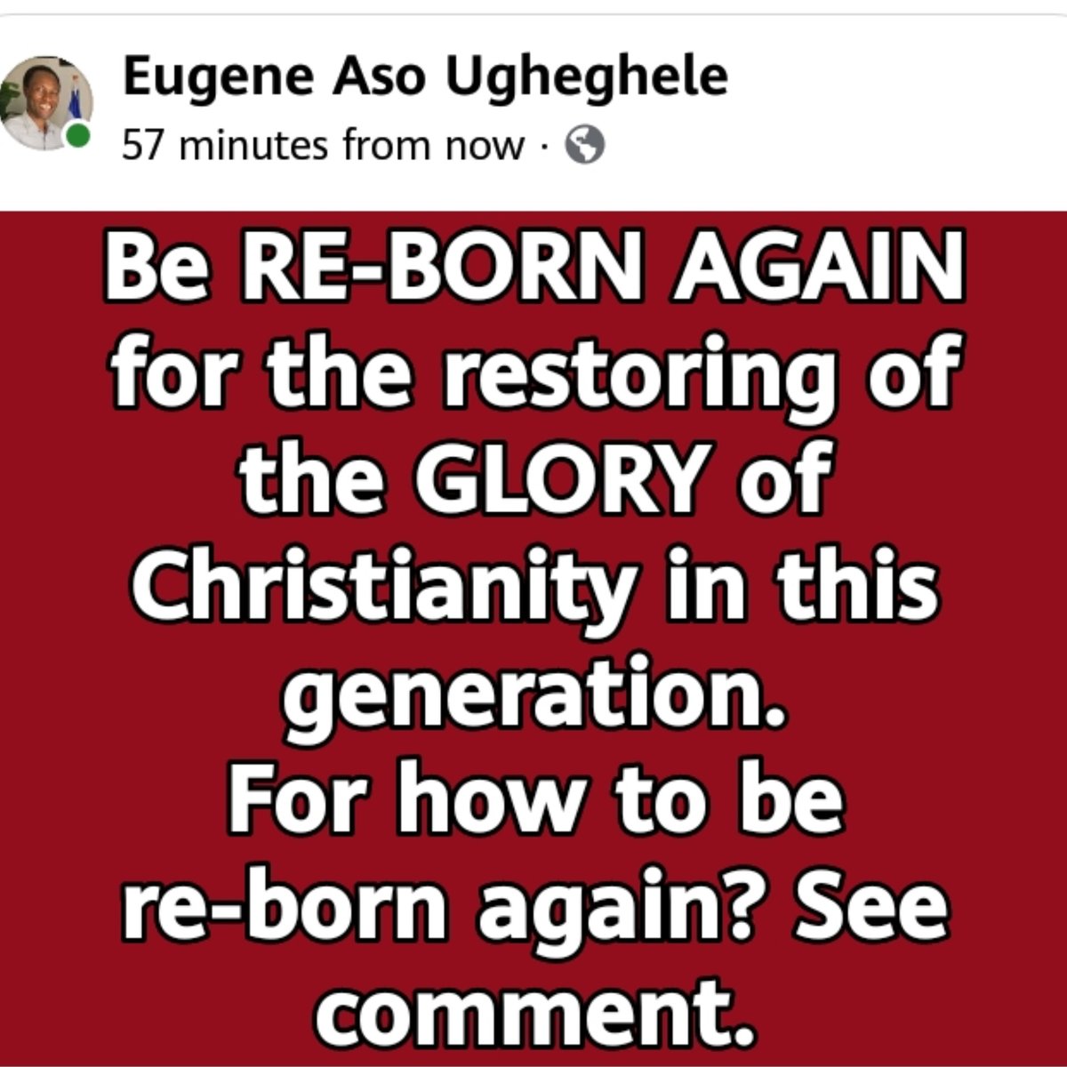 EugeneAso's tweet photo. Be RE-BORN AGAIN for the restoring of the GLORY of Christianity in this generation.
For how to be re-born again?  

Read the book How to be Re-born Again for the Restoring Glory in this Generation. You can get it by clicking the link below:

https://t.co/9iPDnIXzfk https://t.co/RXh5ItUWar