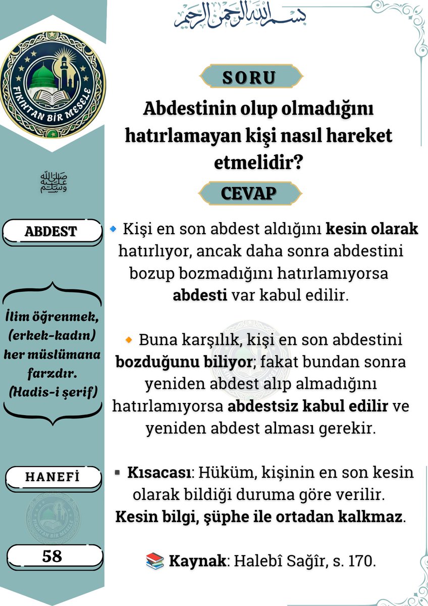 Fakih_571's tweet photo. 👉 Abdestinin olup olmadığını hatırlamayan kişi nasıl hareket etmelidir❓ https://t.co/7LGT13izW7