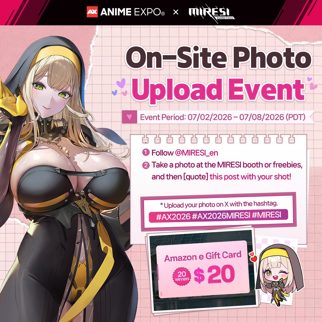 Miresi_en's tweet photo. 📸Snap a photo at the MIRESI booth
and get a chance to win a $20 Amazon eGift Card!

✅Follow MIRESI's official X account (@Miresi_en)
✅Quote RP this post with a photo of the MIRESI booth or your MIRESI freebies from AX2026
🌟Don't forget to include these hashtags!
#AX2026 #AX2026MIRESI #MIRESI
🌟Share a photo of your MIRESI freebies for an even better chance to win!

Selected winners will receive a $20 Amazon eGift Card!

📅Event Period
Until 7/8 (Wed) 23:59 (PDT)

✅Winners Announcement
7/15 (Wed)

📌Notes
* After the winners announcement, we may contact winners via DM to ask for their country of residence.
Depending on your country of residence, the [Amazon eGift Card] may be replaced with a different gift card if it is unavailable in your region.
* Gift card values are provided in USD. Conversion to your local currency may be affected by the exchange rate applied by the gift card platform.
* Winners will be notified via DM on July 15 (Wed). Gift card codes will be sent sequentially via DM starting July 22 (Wed).
* Event details and schedule are subject to change. Any updates will be announced in the comments of this post.