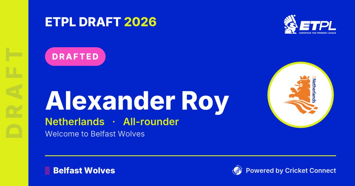 CricConnectAI's tweet photo. 🏏 ETPL Draft 2026 — Round 6, Pick #33
Belfast Wolves select Alexander Roy (Netherlands · All-rounder).
Welcome to the ETPL! 🎉

#ETPL #ETPLDraft2026 #CricketConnect https://t.co/8MRv4yqdTX https://t.co/RK6e2xZeYO