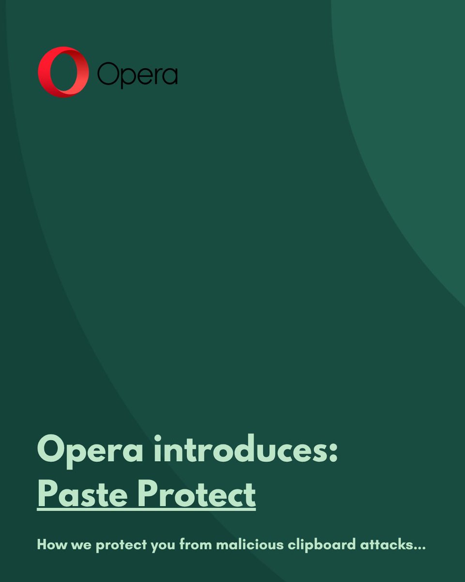 Opera_Security's tweet photo. Opera boosts your security with a browser-first: Paste Protect is a native defense measure against malicious clipboard takeover attacks, such as ClickFix!

For more details, read our blog here: https://t.co/xekaJgbnFF https://t.co/chyGXg3kG6