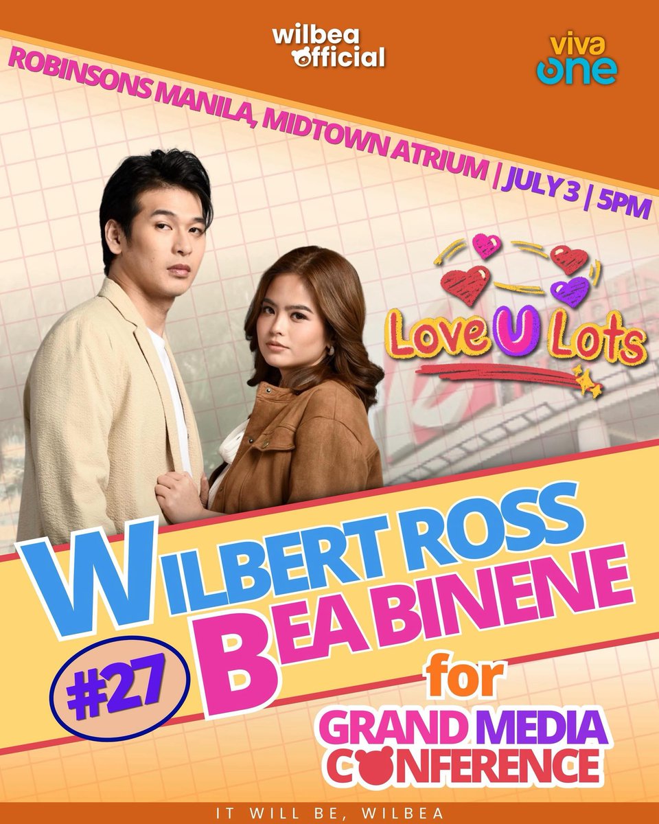 wilbea_ofc's tweet photo. WILBEA, NUMBER 27 SA BALOTA! 🤩

This Friday, July 3, 2026, at 5:00 PM, let’s all gather at the Robinsons Manila, Midtown Atrium for the Love U Lots Grand Media Conference. Wear your best orange outfit, bring your loudest cheers, and stand with our Bearents as they take the center stage. Let’s make sure that our presence counts and remind them that WilBears are behind them every step of the way. 

No matter the campaign, our vote has always been the same.

It will be, WilBea. 🧡

#WilBea | #LoveULots | #YsaTong
#WilbertRoss | #BeaBinene