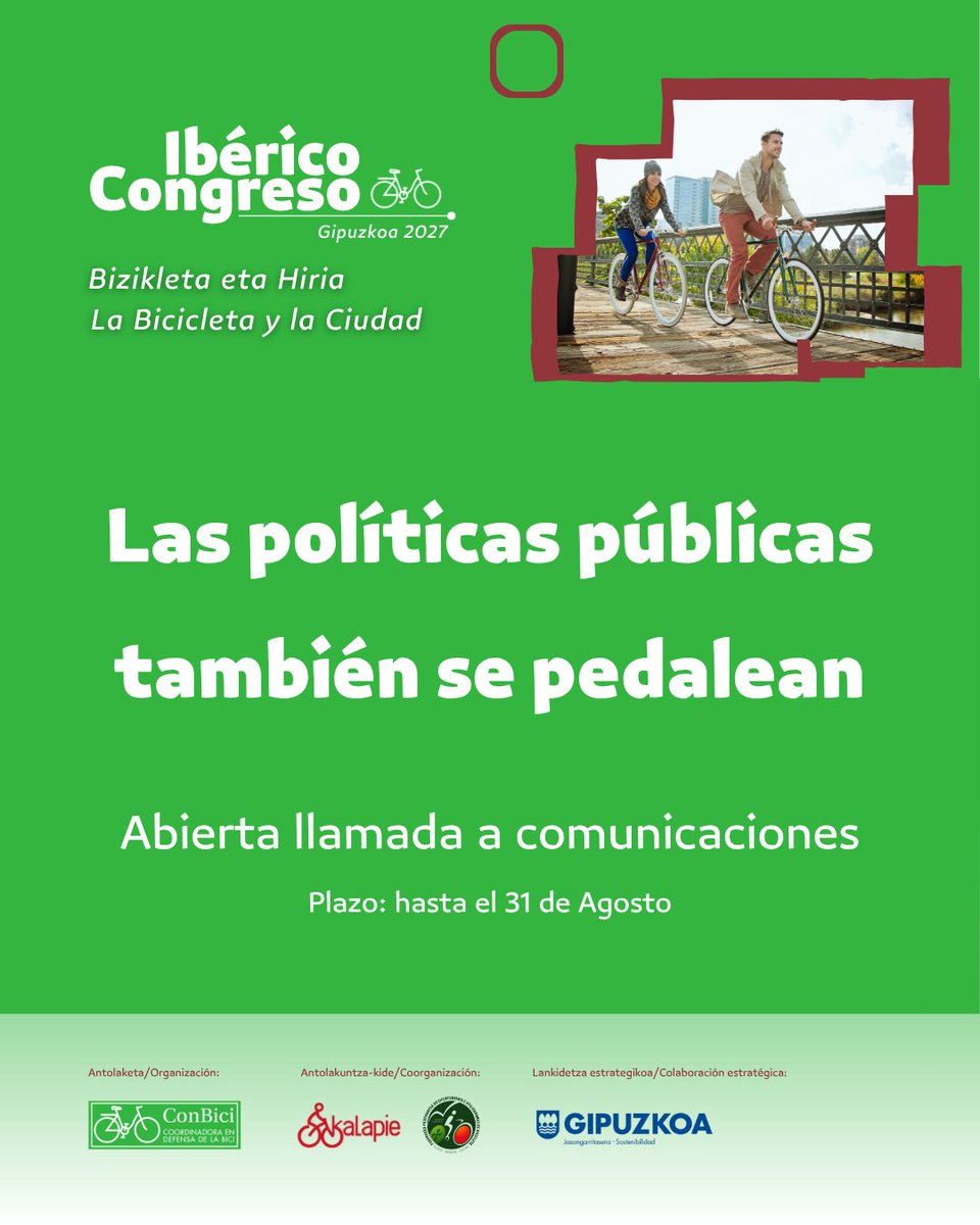ConBici's tweet photo. Las instituciones públicas también mueven ciudades.
El 23º Congreso Ibérico «La Bicicleta y la Ciudad» Gipuzkoa 2027 abre su llamamiento a comunicaciones.
Presenta experiencias sobre movilidad activa, espacio público, intermodalidad o bici cotidiana.
👉 https://t.co/jWTuBshGDz https://t.co/sEHSXCqHAF