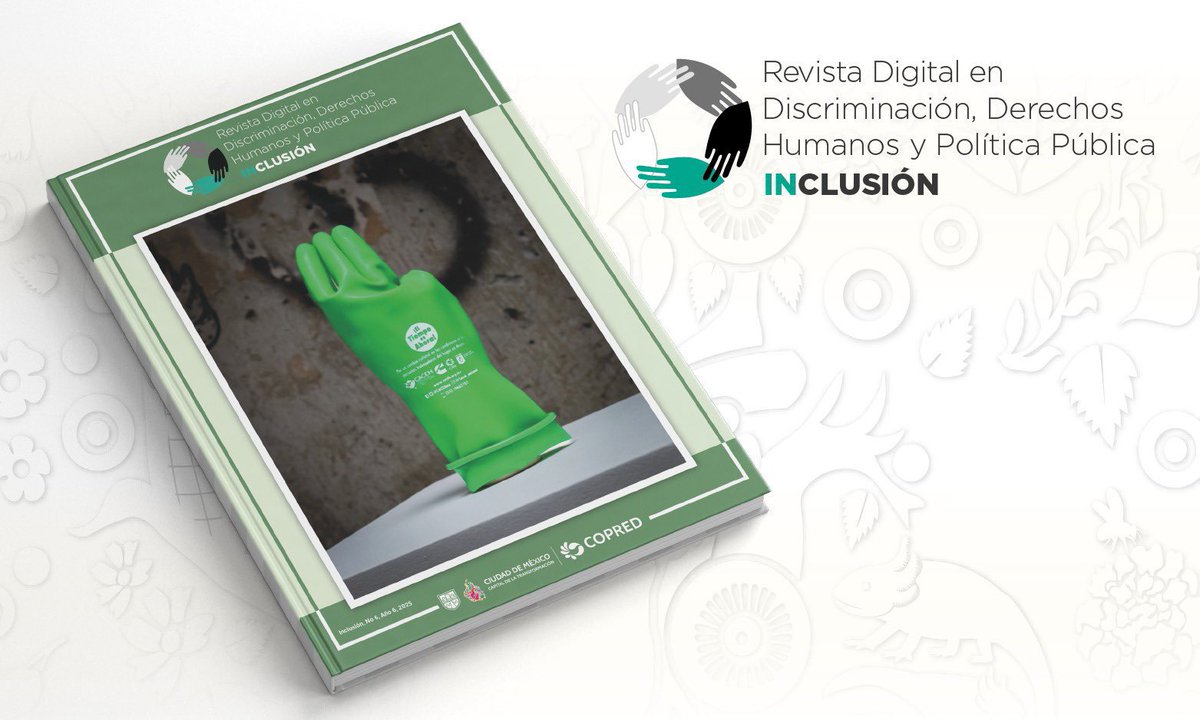 COPRED_CDMX's tweet photo. 🚨¡Atención!

☝️El #COPRED te invita a leer nuestro 6to número de la “ Revista Digital #Inclusión” donde promovemos y difundimos la cultura por la igualdad y la no discriminación en la Ciudad de México.

Consulta aquí.
➡️https://t.co/9sjCDnXJZF https://t.co/F1ElB5LeD6