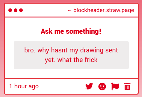 blockheadluvr's tweet photo. every single drawing sent through sp has to go through a review team unless im following your strawpage. im not joking https://t.co/xUok60PjqV