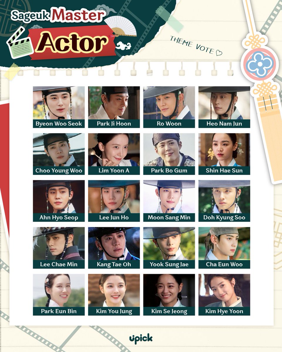 UPICK_twt's tweet photo. Actor Theme Vote O/P/E/N
<Sageuk Master Actor📺>

#BYEONWOOSEOK
#PARKJIHOON
#ROWOON
#HEONAMJUN
#YOONA
#PARKBOGUM
#AHNHYOSEOP
#LEEJUNHO
#MOONSANGMIN
#DO
#CHAEUNWOO
#PARKEUNBIN
#KIMSEJEONG
#KIMHYEYOON
.
.
🗓️~ 7/14 3PM KST
🏆Hongdae Scarlet Building
🔗https://t.co/yijtDW8EGt https://t.co/yMkdQP6YHA