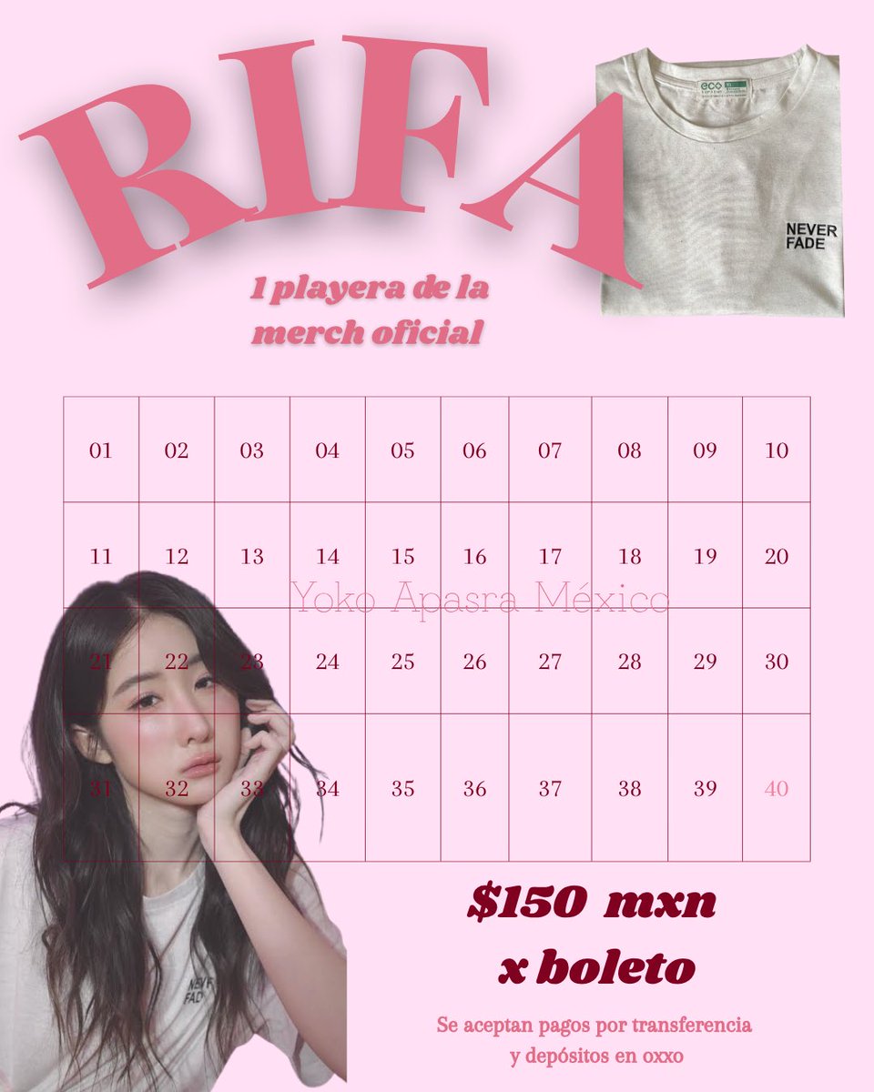 YokoApasra_MX's tweet photo. RIFA X YOKO MEXICO-LATAM 

Les traemos algo muy especial directamente de Tailandia para las fans de Yoko en México🫣.

Estamos rifando una playera de la merch oficial del proyecto “NEVER FADE” de Yoko 🎬

Detalles de la rifa: 

Boleto: $150 MXN 
Pago: transferencia y depósitos en el Oxxo. 

Para más información manda mensaje al DM📥 

!No te quedes sin el tuyo!

#YokoApasra #โยโกะอาภัสรา #Yobie