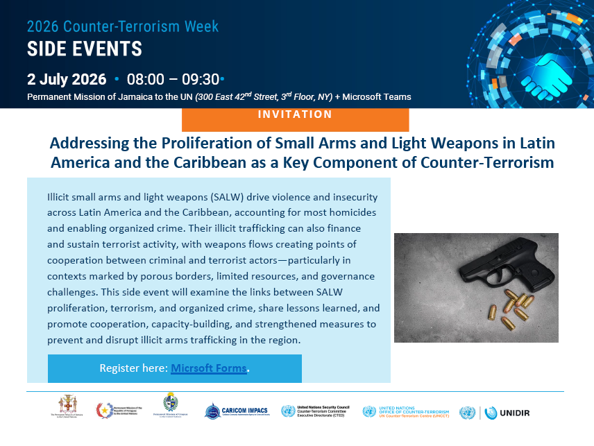 UN_OCT's tweet photo. 📢#CTWeek Side event 🗓️2 July 8:00 EDT
➡️Addressing the Proliferation of Small Arms and Light Weapons in Latin America and the Caribbean as a Key Component of Counter Terrorism
🤝by #Jamaica @CImpacs @UN_CTED @UNIDIR @UN_OCT
#UniteToCounterTerrorism https://t.co/28LhDMf8Rb