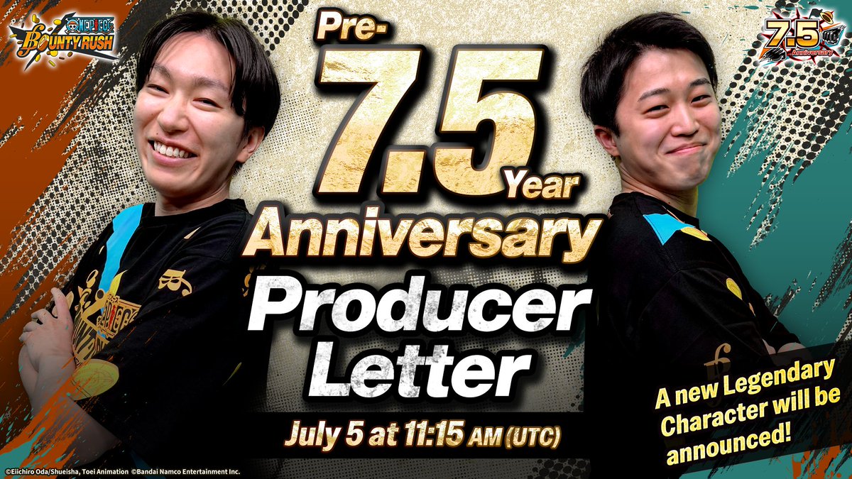 OPBR_global's tweet photo. The Pre-7.5 Year Anniversary Producer Letter
premieres on July 5 at 11:15 (UTC)!
It will be available with English narration and subtitles.

We'll be bringing you new Legendary Character info!
Don't miss out!

Watch Here
https://t.co/F9lwlRKE9C

#BountyRush #ONEPIECE https://t.co/hic8XNSMu7