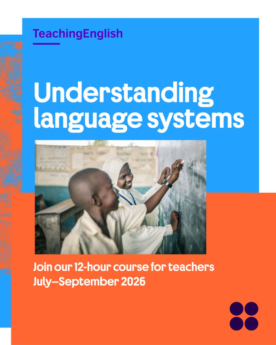 thBritish's tweet photo. TeachingEnglish: Understanding language systems – professional development course for English language teachers.
This course runs from 1 July 2026. Register now: https://t.co/V9dOXpDsI0
#UnderstandingLanguageSystems #TeachingEnglish #ELT https://t.co/2qJXTwbEYT