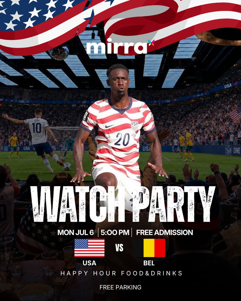 VisitMIRRA's tweet photo. 🇺🇸 Let’s Go, USA! Watch USA vs Belgium on the giant screen at Mirra and cheer on Team USA with fellow fans!

🎟️ FREE Admission
🍔 Happy Hour Food &amp; Drinks
🚗 Free Parking with Validation
👨‍👩‍👧‍👦 All Ages Welcome (21+ Bar Area) https://t.co/2JZGef0KDg