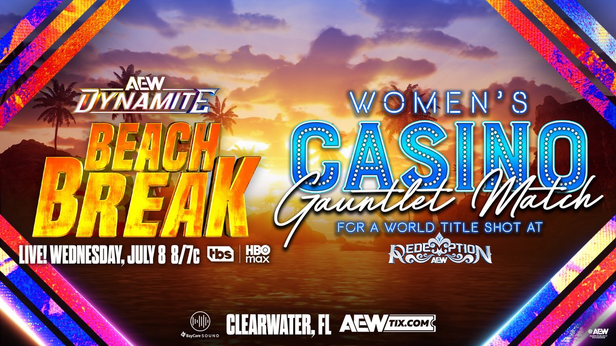 AEW's tweet photo. #AEWDynamite Beach Break
8/7c, TBS &amp; HBO Max
Next Wednesday, 7/8
Women's Casino Gauntlet
Top stars will enter the match one by one for a chance to earn an AEW Women's World Title Shot at #AEWRedemption &amp; the first woman to score a pin or submission wins NEXT WEDNESDAY! https://t.co/oYWgYgGdeX